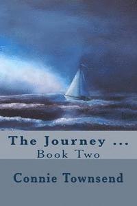 bokomslag The Journey ...: Book Two