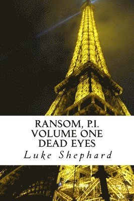 bokomslag Ransom, P.I. Volume One - Dead Eyes