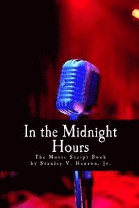 bokomslag In the Midnight Hours: The Movie Book