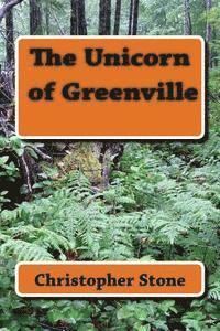 bokomslag The Unicorn of Greenville: Book 2 of the Lee Rock Series