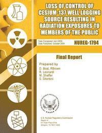 bokomslag Loss of Control of Cesium-137 Well Logging Source Resulting in Radiation Exposures to Members of the Public