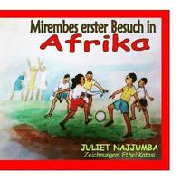 bokomslag Mirembes erster Besuch in Afrika