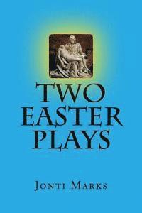 bokomslag Two Easter Plays