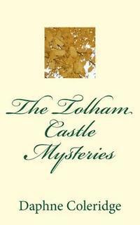 The Tolham Castle Mysteries 1