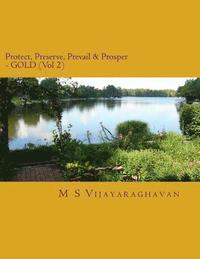 bokomslag Protect, Preserve, Prevail and Prosper - GOLD (Vol 2): Business Protection Compendium from Disasters