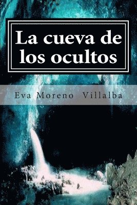 bokomslag La cueva de los ocultos