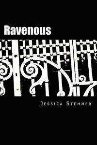 Jessica Stemmer - Ravenous, Häftad