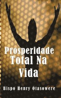 Prosperidade Total Na Vida 1