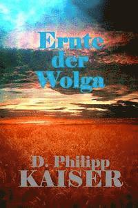 Ernte der Wolga 1