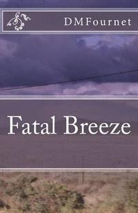 bokomslag Fatal Breeze