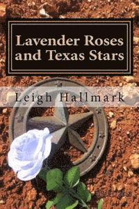 bokomslag Lavender Roses and Texas Stars