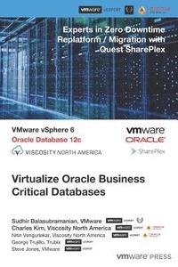 bokomslag Virtualize Oracle Business Critical Databases: Database Infrastructure as a Service