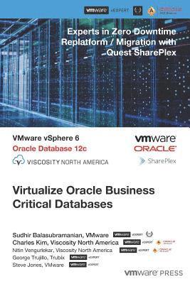 Virtualize Oracle Business Critical Databases: Database Infrastructure as a Service 1