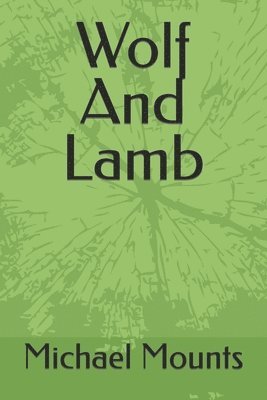 Wolf And Lamb 1