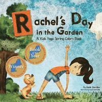 bokomslag Rachel's Day in the Garden: A Kids Yoga Spring Colors Book