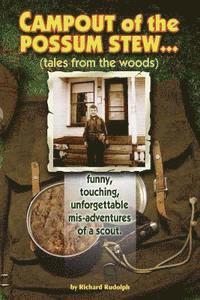 bokomslag Campout of the Possum Stew: Tales from the Woods