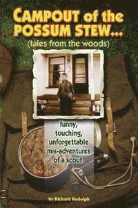 bokomslag Campout of the Possum Stew: Tales from the Woods