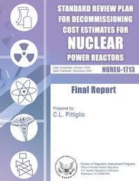 bokomslag Standard Review Plan for Decommissioning Cost Estimates for Nuclear Power Reactors
