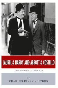 bokomslag Laurel & Hardy and Abbott & Costello: America's Most Popular Comedy Duos