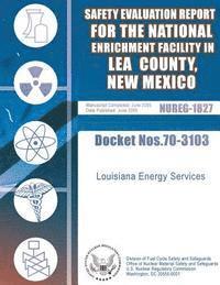 bokomslag Safety Evaluation Report for the National Enrichment Facility in Lea County, New Mexico