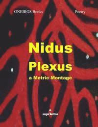 Mpcastro - Nidus Plexus: a metric montage, Häftad. Tillgänglighet: Lägg i varukorg