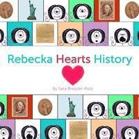 bokomslag Rebecka Hearts History