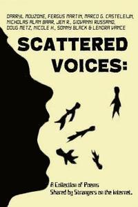 bokomslag Scattered Voices: A Collection of Poems Shared by Strangers on the Internet.