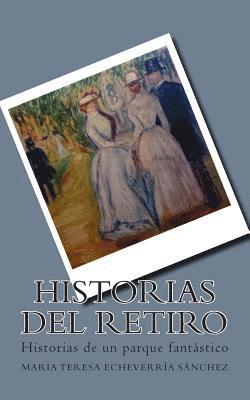 bokomslag Historias del Retiro