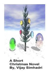 bokomslag A Short Christmas Novel.: For Kids & Teenagers