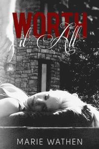 bokomslag Worth it All (All Series)