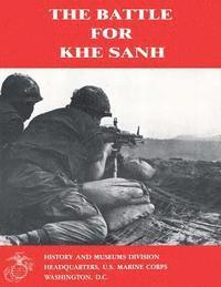 bokomslag The Battle For Khe Sanh