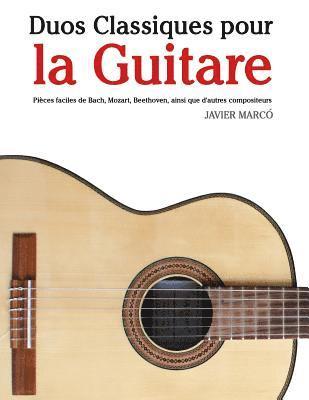 Duos Classiques Pour La Guitare: Pi 1