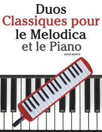 bokomslag Duos Classiques Pour Le Melodica Et Le Piano: Pi