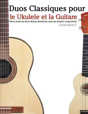 bokomslag Duos Classiques Pour Le Ukulele Et La Guitare: Pi