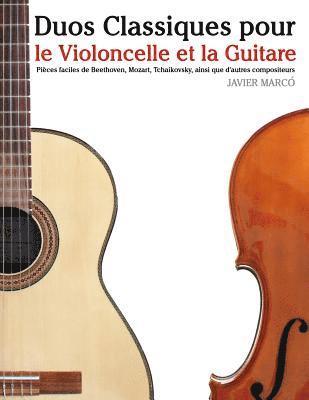 bokomslag Duos Classiques Pour Le Violoncelle Et La Guitare: Pi