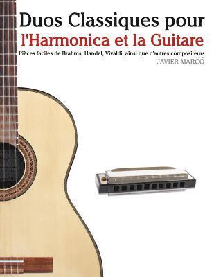 Duos Classiques Pour l'Harmonica Et La Guitare: Pi 1