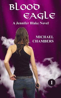 Michael Chambers - Blood Eagle, Häftad