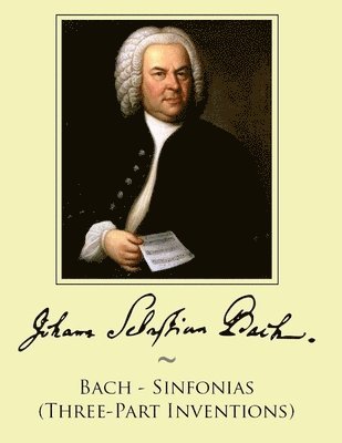 Bach - Sinfonias (Three-Part Inventions) 1