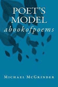 bokomslag Poet's Model: abookofpoems