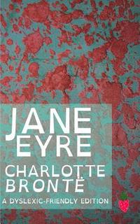 bokomslag Jane Eyre (Dyslexic-Friendly Edition)