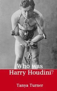 bokomslag Who Was Harry Houdini?