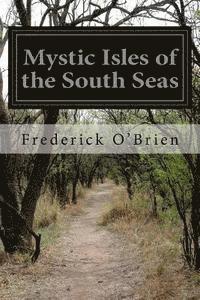 bokomslag Mystic Isles of the South Seas