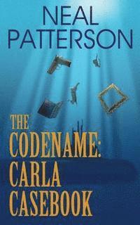 The Codename: Carla Casebook 1