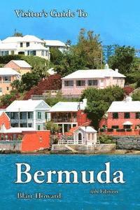 bokomslag Visitor's Guide to Bermuda - 4th Edition