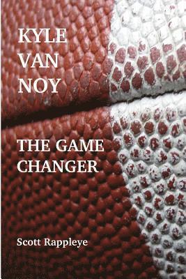 Kyle Van Noy: The Game Changer 1