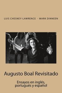 bokomslag Augusto Boal Revisitado: Ensayos en ingles, portugues y español