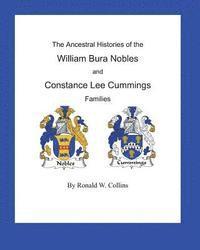 bokomslag The Ancestral Histories of the William Bura Nobles and Constance Lee Cummings Families