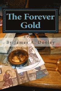 The Forever Gold 1