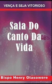 bokomslag Saia Do Canto Da Vida