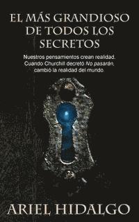 bokomslag El más grandioso de todos los secretos